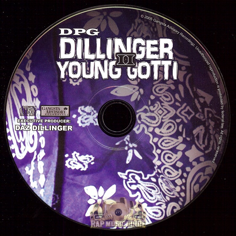 D.P.G. Dillinger & Young Gotti II Tha Saga Continuez... CD Rap